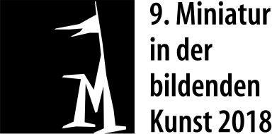 Kultur bewahren! Kultur bewahren?
9. Ausstellung Miniatur in der bildenden Kunst 